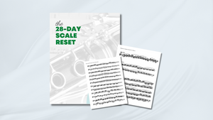 28-Day Scale Reset: CLARINET