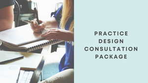 Practice Design Consultation